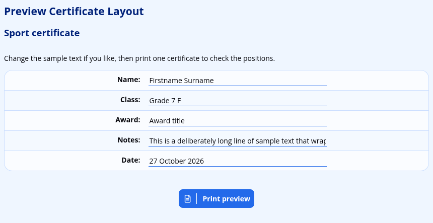 The Preview Certificate Layout page for the Sport certificate, with sample text in the Name, Class, Award, Notes and Date fields