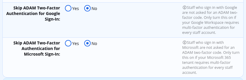 The two Skip ADAM Two-Factor Authentication settings, both set to No, with their help text