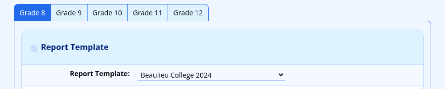 The Grade 8 tab of a reporting period, with a template chosen in the Report Template list
